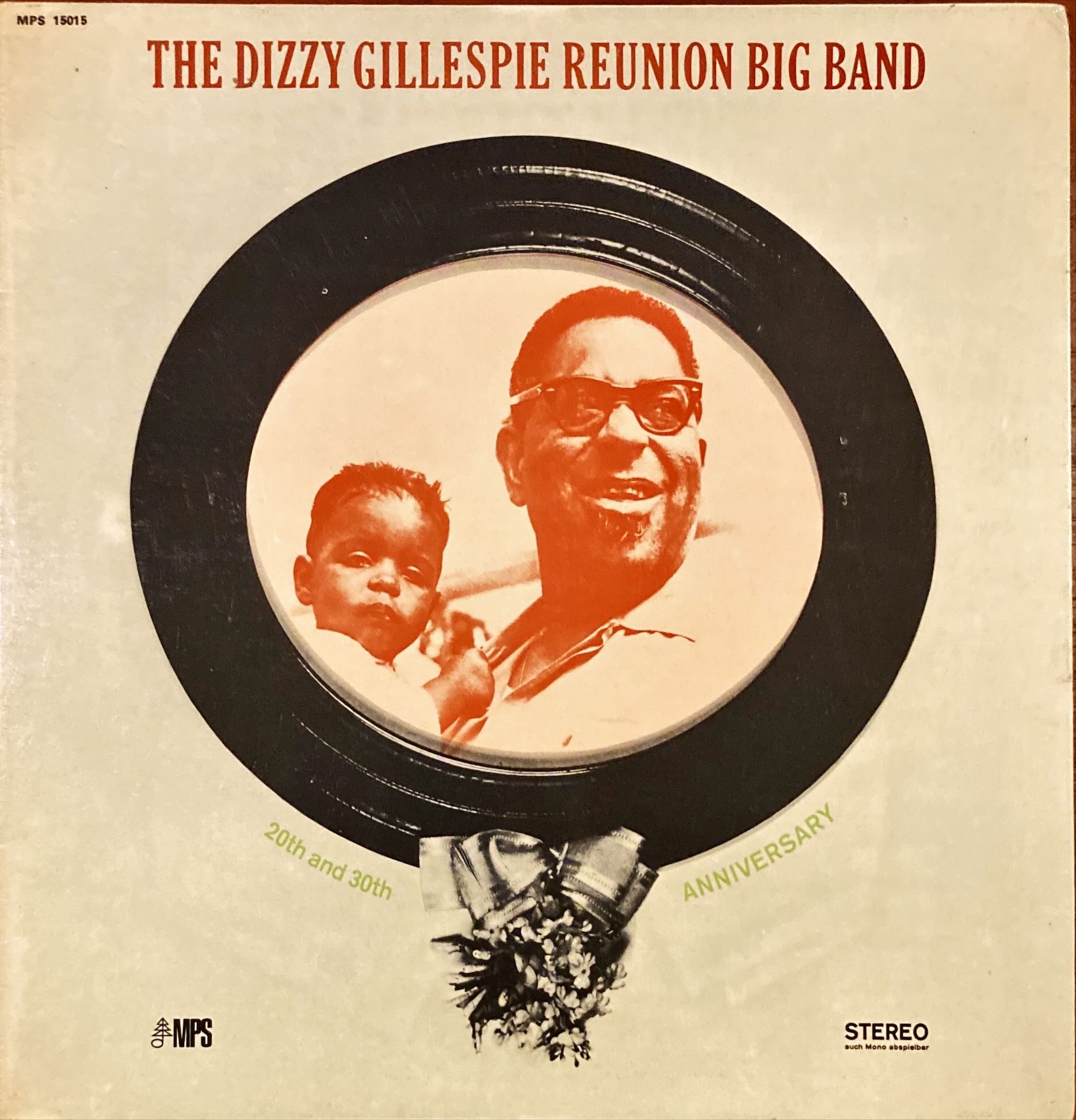 The Dizzy Gillespie Reunion Big Band/ 20th 30th Anniversary LP/ MPS ...